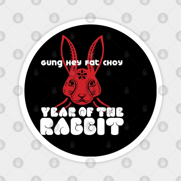 Chinese New Year, Year of the Rabbit 2023, Gung Hay Fat Choy No. 2 on Dark Background Magnet by Puff Sumo